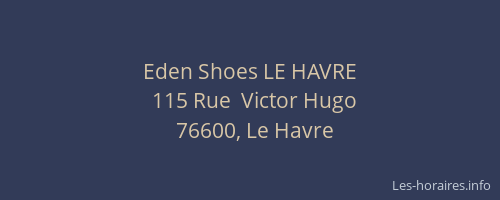 Eden Shoes LE HAVRE