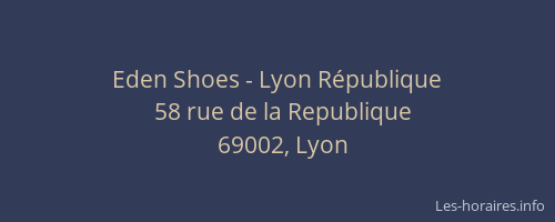 Eden Shoes - Lyon République