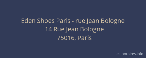 Eden Shoes Paris - rue Jean Bologne