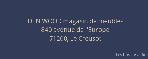 EDEN WOOD magasin de meubles