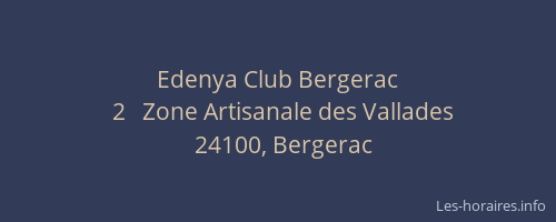 Edenya Club Bergerac