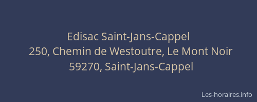 Edisac Saint-Jans-Cappel
