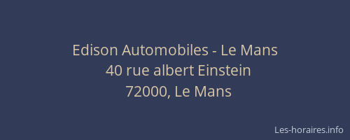 Edison Automobiles - Le Mans