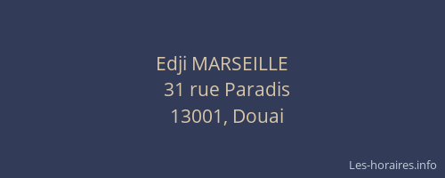 Edji MARSEILLE