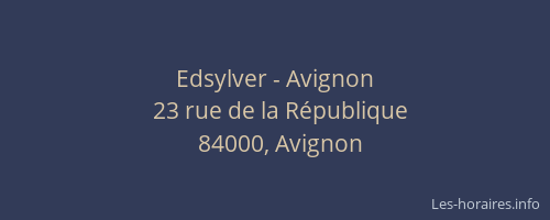 Edsylver - Avignon