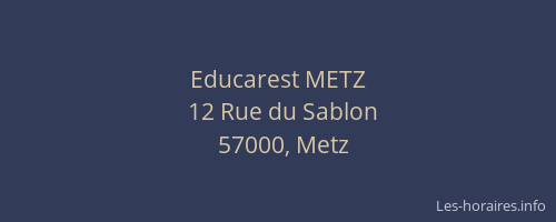 Educarest METZ