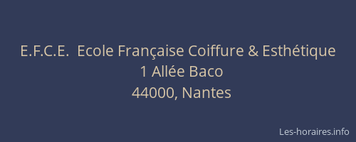 E.F.C.E.  Ecole Française Coiffure & Esthétique