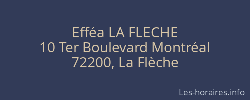 Efféa LA FLECHE
