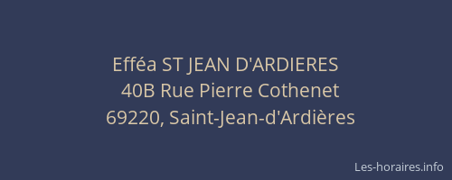 Efféa ST JEAN D'ARDIERES