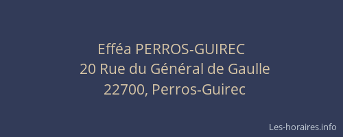 Eff&eacute;a PERROS-GUIREC