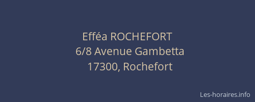 Efféa ROCHEFORT