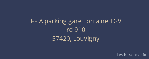 EFFIA parking gare Lorraine TGV