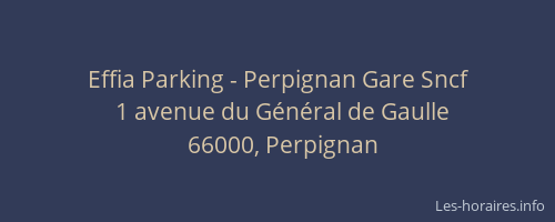 Effia Parking - Perpignan Gare Sncf