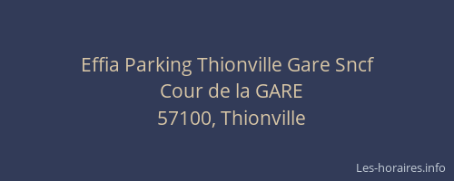 Effia Parking Thionville Gare Sncf