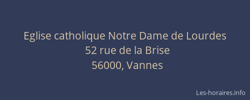 Eglise catholique Notre Dame de Lourdes