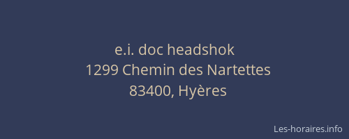 e.i. doc headshok