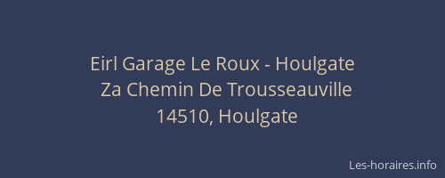 Eirl Garage Le Roux - Houlgate