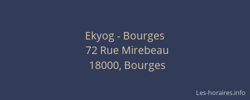 Ekyog - Bourges