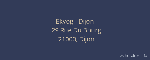 Ekyog - Dijon
