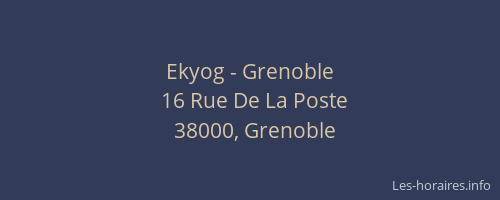 Ekyog - Grenoble