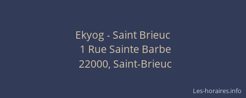 Ekyog - Saint Brieuc