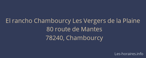 El rancho Chambourcy Les Vergers de la Plaine