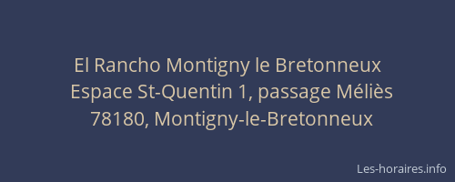 El Rancho Montigny le Bretonneux