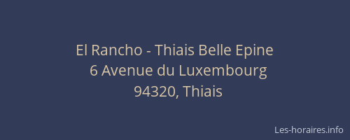 El Rancho - Thiais Belle Epine