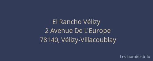 El Rancho V&eacute;lizy