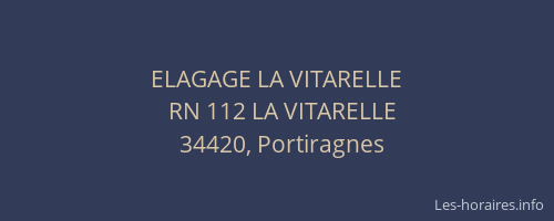 ELAGAGE LA VITARELLE