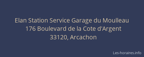 Elan Station Service Garage du Moulleau