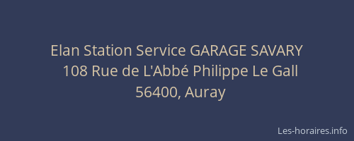 Elan Station Service GARAGE SAVARY