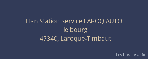 Elan Station Service LAROQ AUTO