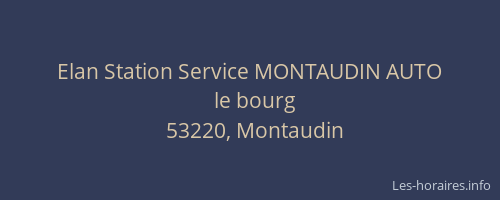 Elan Station Service MONTAUDIN AUTO