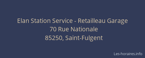 Elan Station Service - Retailleau Garage