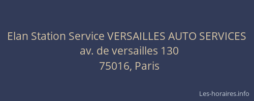 Elan Station Service VERSAILLES AUTO SERVICES