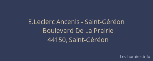 E.Leclerc Ancenis - Saint-Géréon