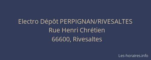 Electro Dépôt PERPIGNAN/RIVESALTES