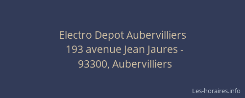 Electro Depot Aubervilliers