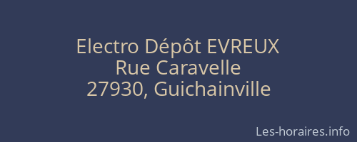 Electro Dépôt EVREUX
