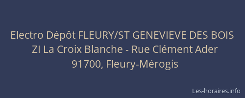 Electro Dépôt FLEURY/ST GENEVIEVE DES BOIS