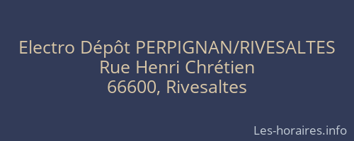 Electro Dépôt PERPIGNAN/RIVESALTES