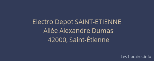 Electro Depot SAINT-ETIENNE