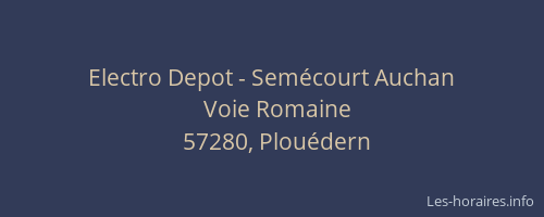 Electro Depot - Sem&eacute;court Auchan