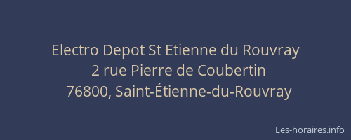 Electro Depot St Etienne du Rouvray