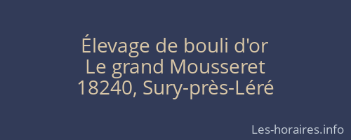 Élevage de bouli d'or