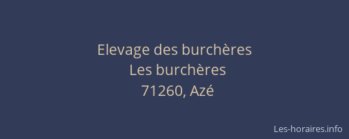 Elevage des burch&egrave;res