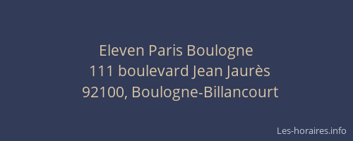 Eleven Paris Boulogne