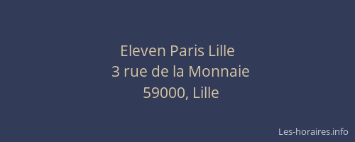 Eleven Paris Lille