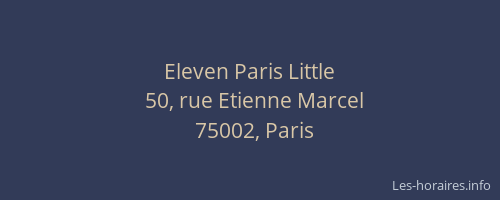 Eleven Paris Little